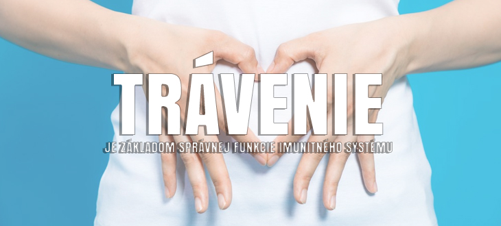 Správne trávenie je základom imunitného systému